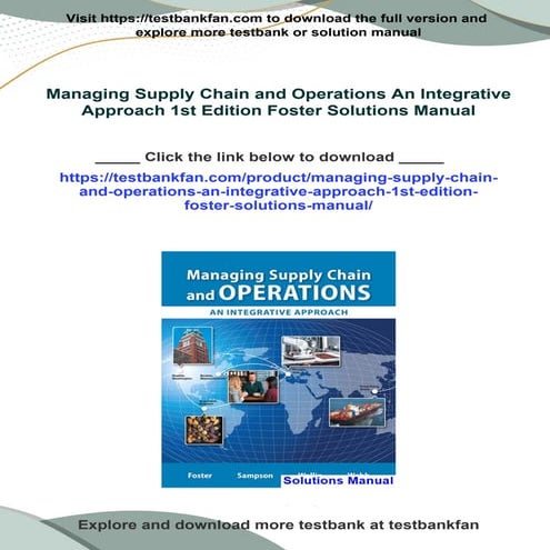 Managing Supply Chain and Operations An Integrative Approach 1st Edition Fost...