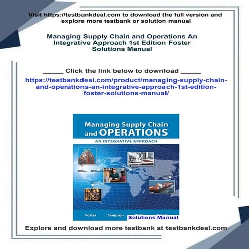 Managing Supply Chain and Operations An Integrative Approach 1st Edition Fost...