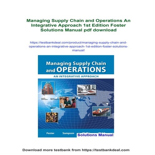Managing Supply Chain and Operations An Integrative Approach 1st Edition Fost...