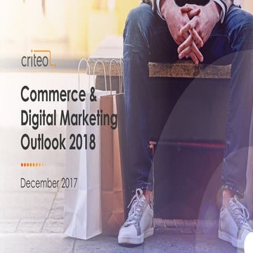 Commerce & Digital Marketing Outlook 2018