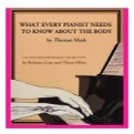 What Every Pianist Needs to Know About the Body book 392