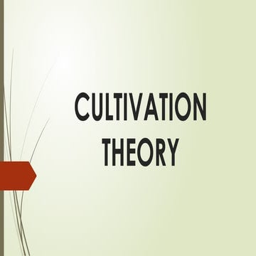 Cultivation Theory presentation Hirsch Criticism He criticized this theory i...
