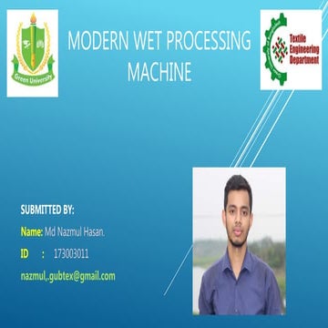 Wet Processing Machine.
