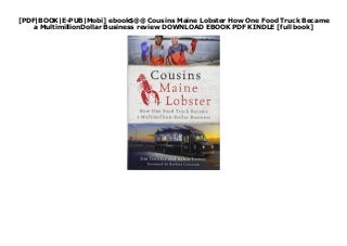 Cousins Maine Lobster How One Food Truck Became a MultimillionDollar Business review
