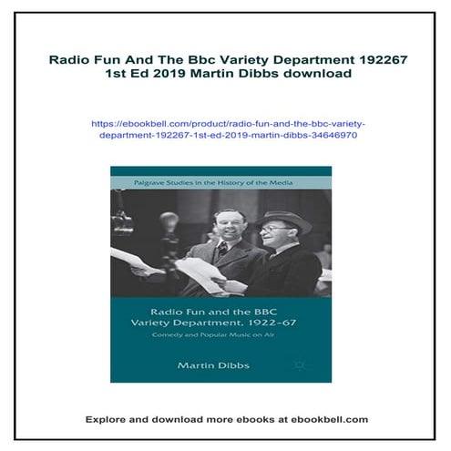 Radio Fun And The Bbc Variety Department 192267 1st Ed 2019 Martin Dibbs