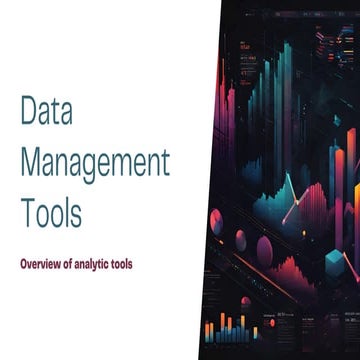 Data Management Tools - Overview of Analytics Tools