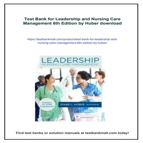 Test Bank for Leadership and Nursing Care Management 6th Edition by ...
