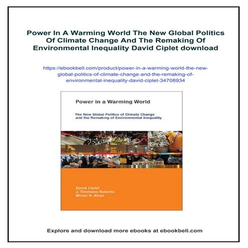 Power In A Warming World The New Global Politics Of Climate Change And ...