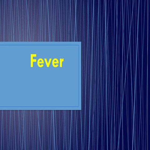 Fever_Physiology_________Presentation.pptx