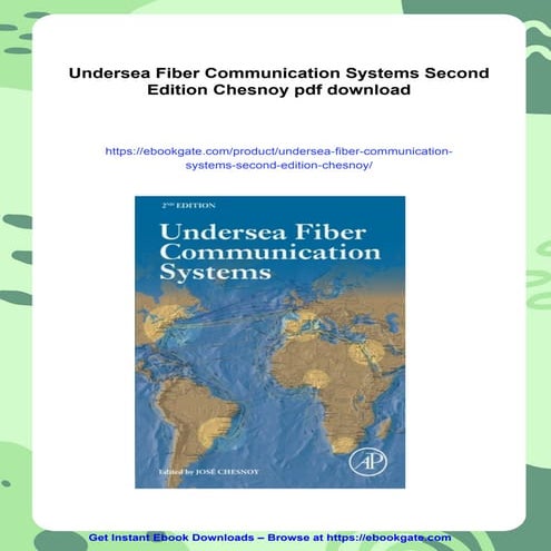 Undersea Fiber Communication Systems Second Edition Chesnoy
