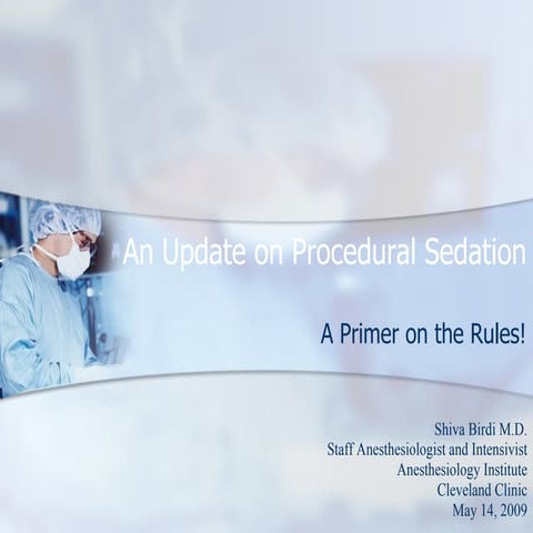 An Update on Procedural Sedation