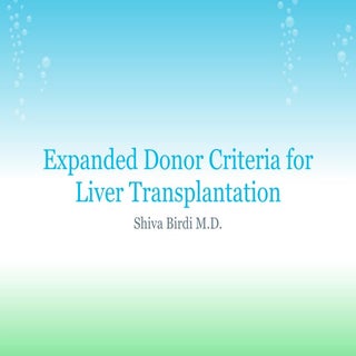 Expanded Donor Criteria forLiver Tr...