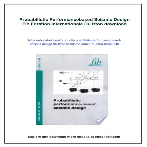 Probabilistic Performancebased Seismic Design Fib Fdration Internationale Du ...