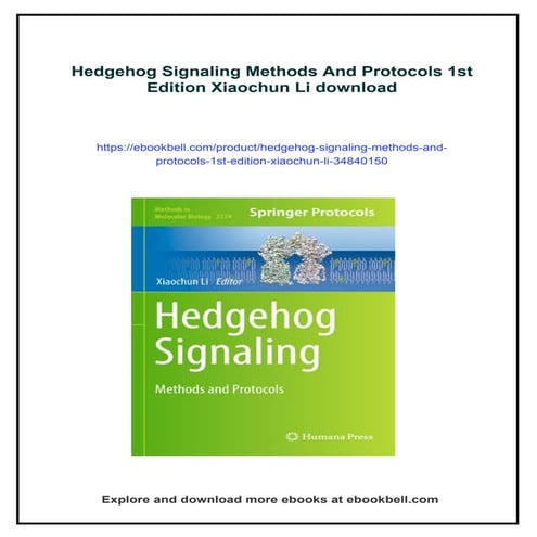 Hedgehog Signaling Methods And Protocols 1st Edition Xiaochun Li | PDF
