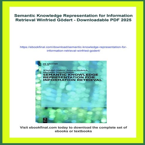 Semantic Knowledge Representation for Information Retrieval Winfried Gödert