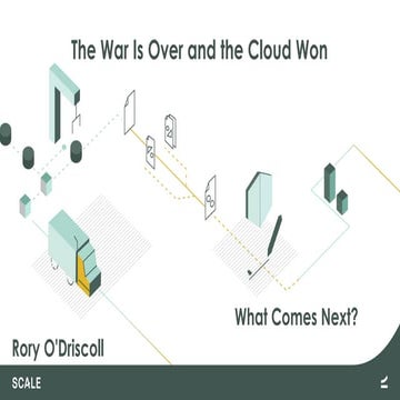 Rory O’Driscoll - The war is over and the cloud won. What comes next?