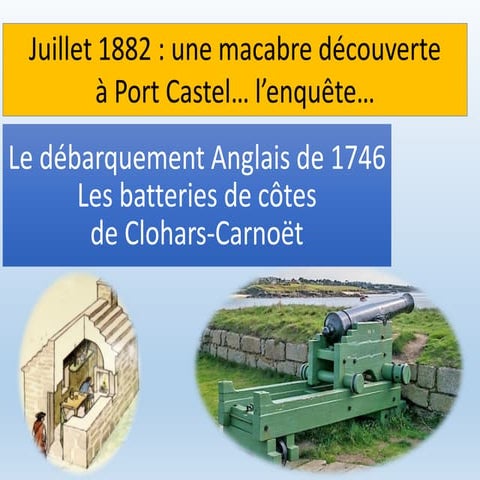 Le débarquement des Anglais en 1746 - Les batteries côtières de Clohars