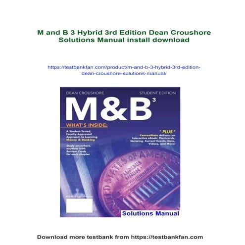 M and B 3 Hybrid 3rd Edition Dean Croushore Solutions Manual