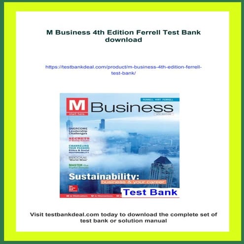 Download full ebook of M Business 4th Edition Ferrell Test Bank instant downl...