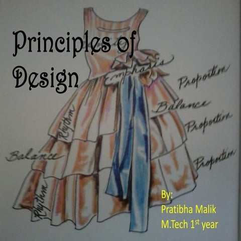 Elements and principles of design in Dressmaking | PPT