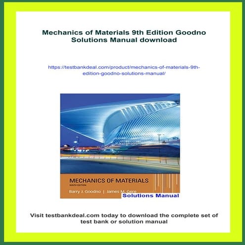 Mechanics of Materials 9th Edition Goodno Solutions Manual