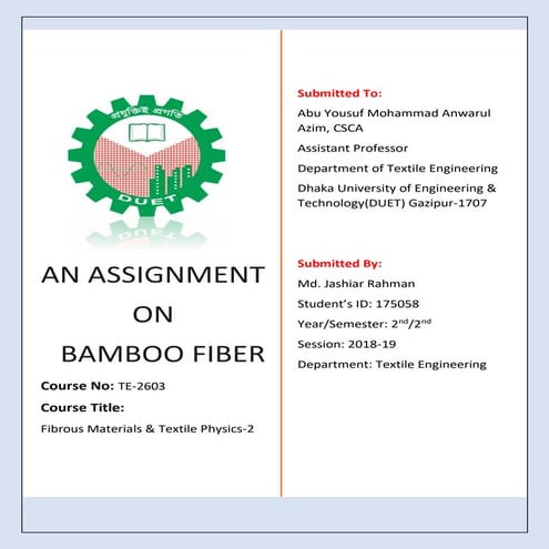 Assignment of bamboo fiber