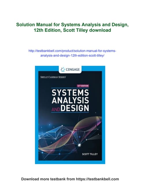 Solution Manual for Systems Analysis and Design, 12th Edition, Scott Tilley