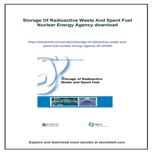 Storage Of Radioactive Waste And Spent Fuel Nuclear Energy Agency | PDF