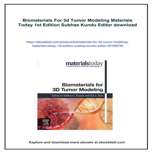 Biomaterials For 3d Tumor Modeling Materials Today 1st Edition Subhas Kundu E...