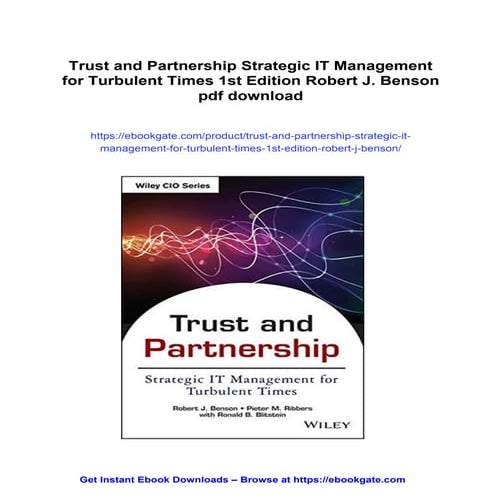 Trust and Partnership Strategic IT Management for Turbulent Times 1st Edition...