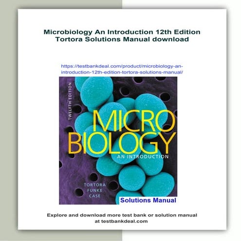 Microbiology An Introduction 12th Edition Tortora Solutions Manual