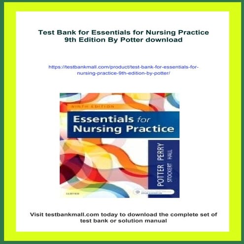 Test Bank for Essentials for Nursing Practice 9th Edition By Potter | PDF