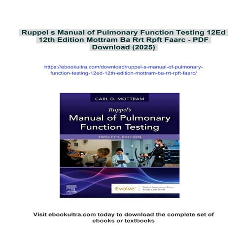 Ruppel s Manual of Pulmonary Function Testing 12Ed 12th Edition Mottram ...