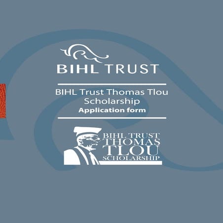 The BIHL Trust Thomas Tlou Scholarship | PDF