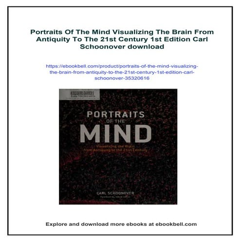 Portraits Of The Mind Visualizing The Brain From Antiquity To The 21st ...