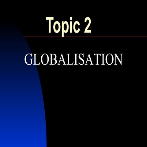 GLOBALISATION