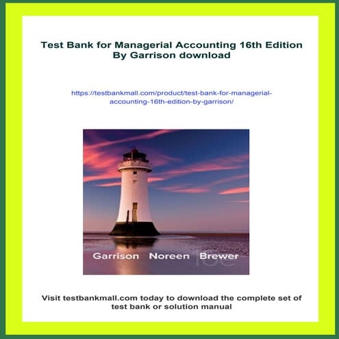Test Bank for Managerial Accounting 16th Edition By Garrison | PDF