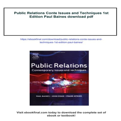 Public Relations Conte Issues and Techniques 1st Edition Paul Baines