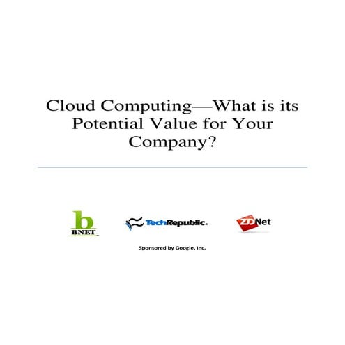 Cloud Computing: What's Its Business Potential for Your Company?