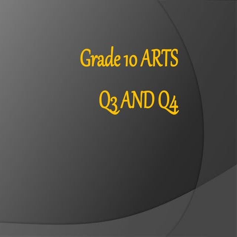 ARTS grade 10 ppt 3rd quarter. Media art