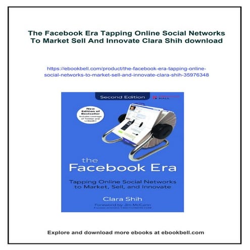 The Facebook Era Tapping Online Social Networks To Market Sell And Innovate C...