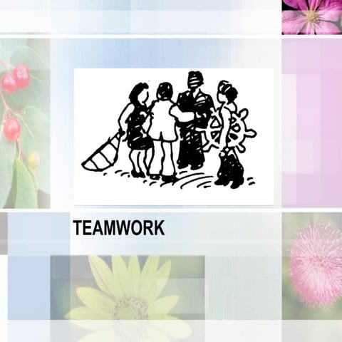 "Teamwork"