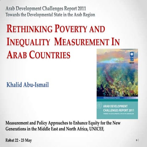 Rethinking Poverty and Inequality Measurement in Arab Countries