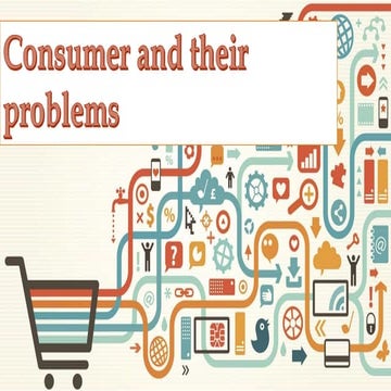 Consumer and their problems