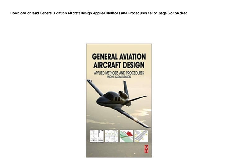 DL General Aviation Aircraft Design Applied Methods and Procedures 1s…