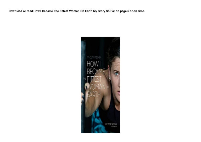 DL How I Became The Fittest Woman On Earth My Story So Far buuk 3 17c1751b876 210929054456 thumbnail 4