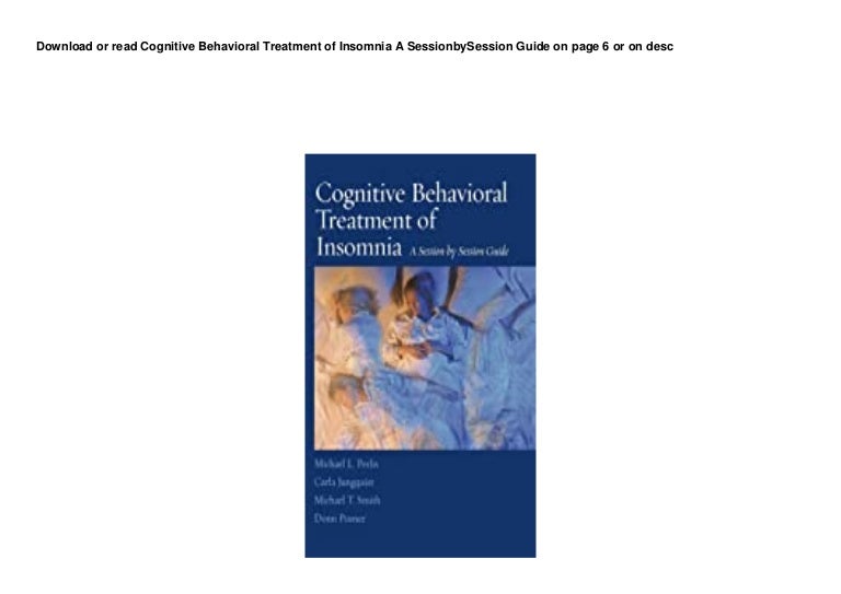 DL Cognitive Behavioral Treatment of Insomnia A SessionbySession Guide pedeef 3 17c30426bbb 211003071719 thumbnail 4