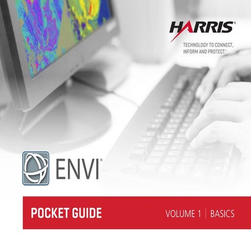 ENVI Pocket Guide: Volume 1 | Basics