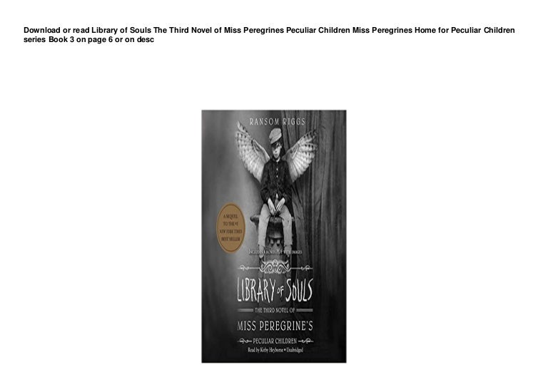 FR33 BUUK Library of Souls The Third Novel of Miss Peregrines Peculiar Children Miss Peregrines Home for Peculiar Children series Book 3 pedeef 3 17c74555077 211106012630 thumbnail 4