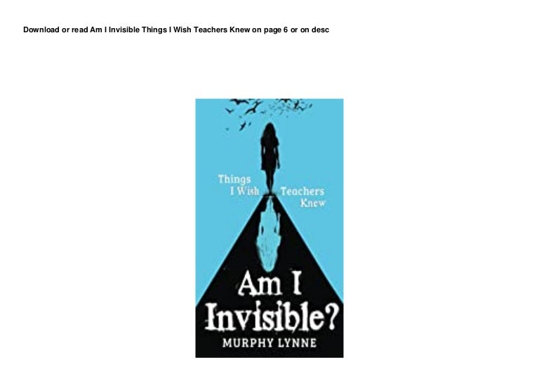 fr33 3PuuP Am I Invisible Things I Wish Teachers Knew donlot 3 17d27ff609b 211126033403 thumbnail 4